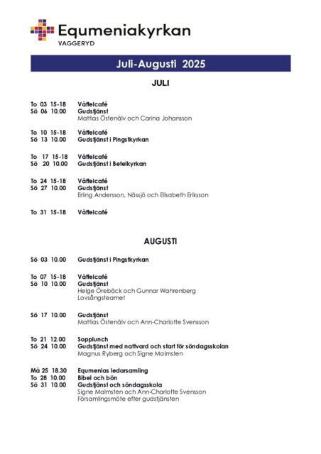 Program för juli och augusti