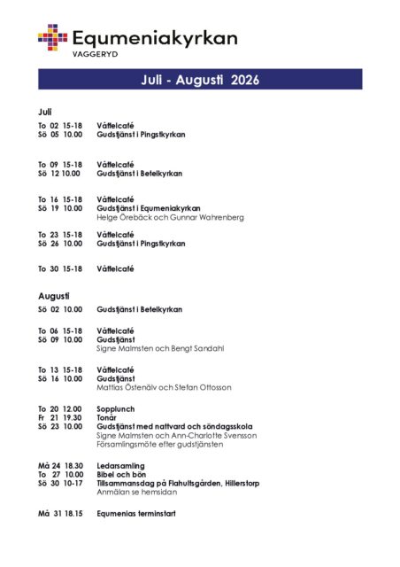 Program för juli och augusti