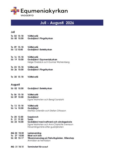 Program för juli och augusti